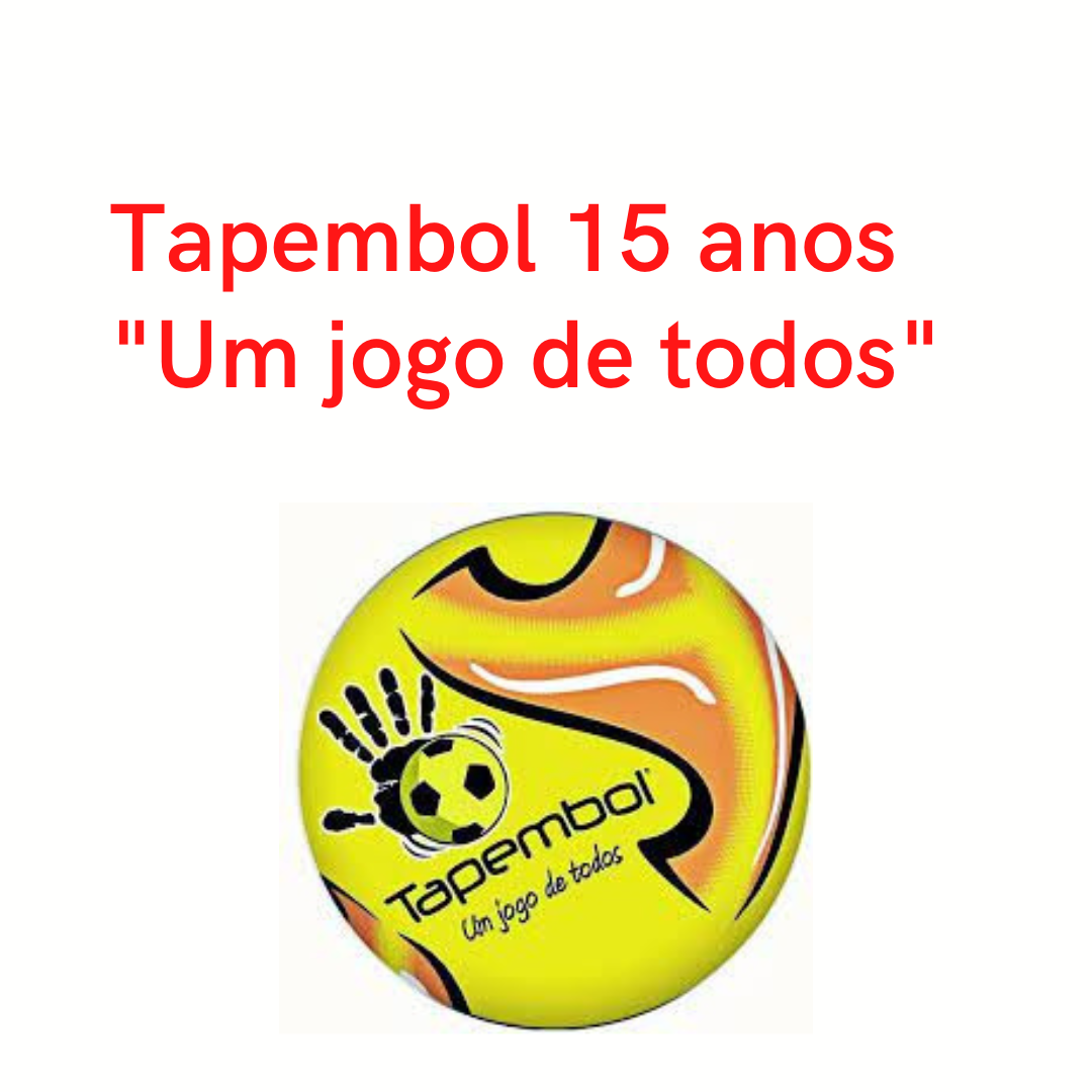 TAPEMBOL “Um jogo de todos”