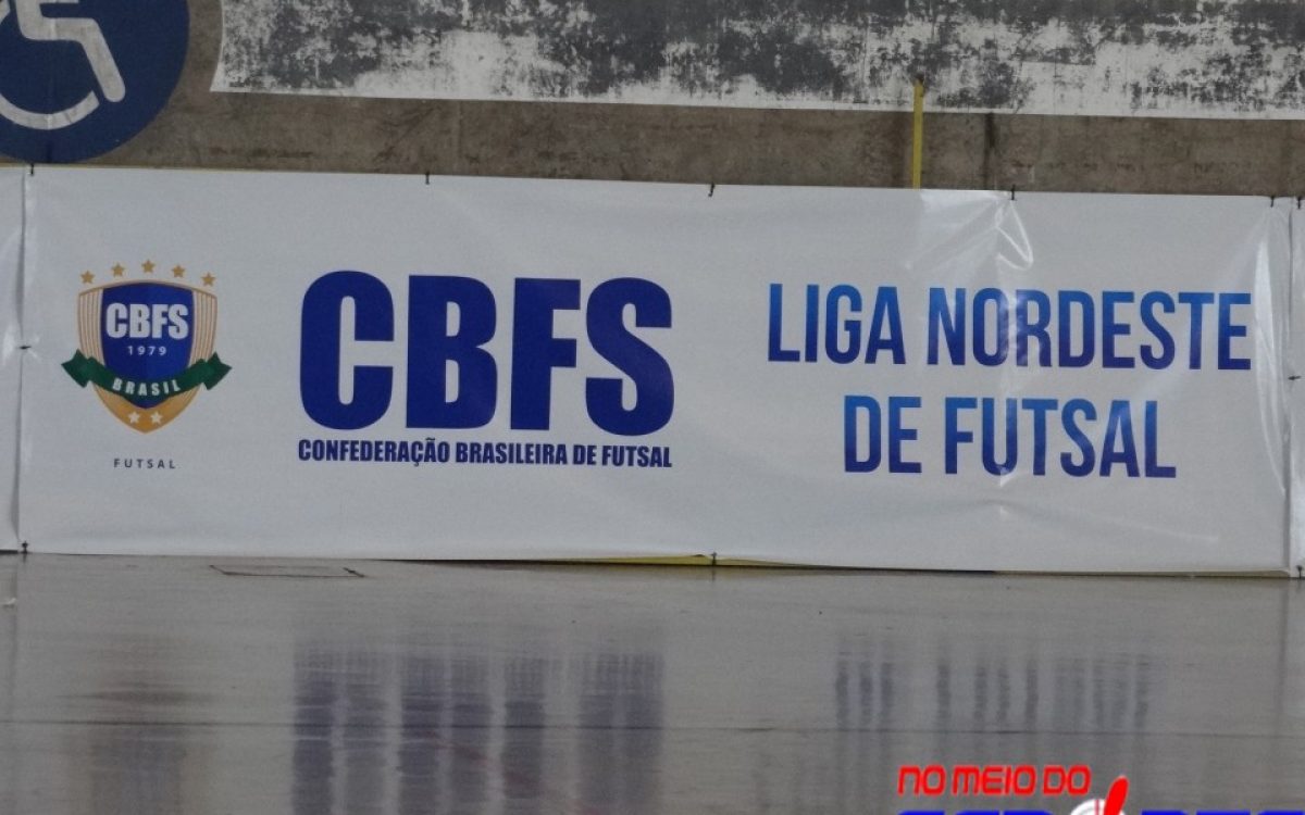 Sexta-feira decisiva na Liga Nordeste de Futsal