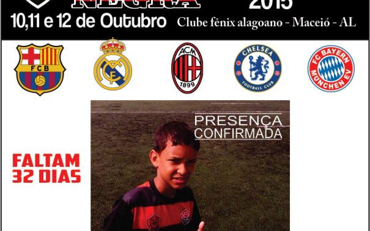 FALTAM 32 DIAS PARA A 1ª COPA RUBRO NEGRA